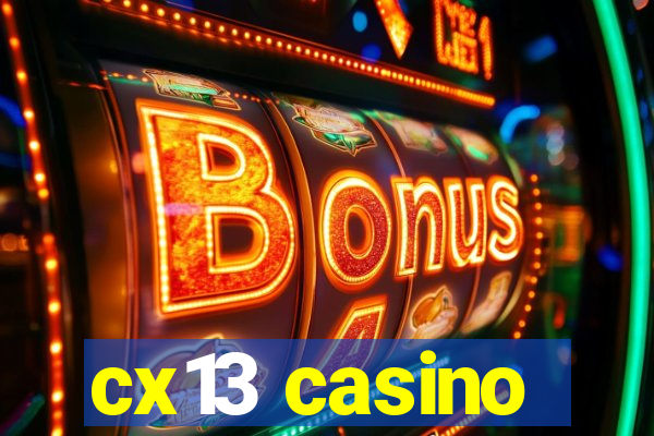 cx13 casino